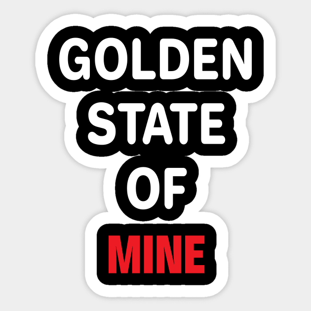 Golden State of Mine Sticker by ChangeRiver